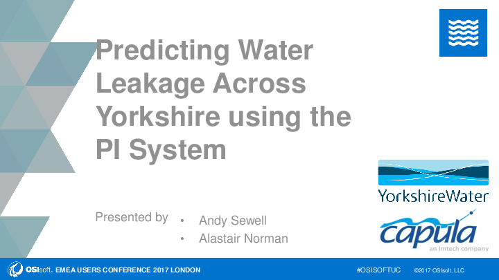 Predicting Leakage Events Across Yorkshire Using the PI System