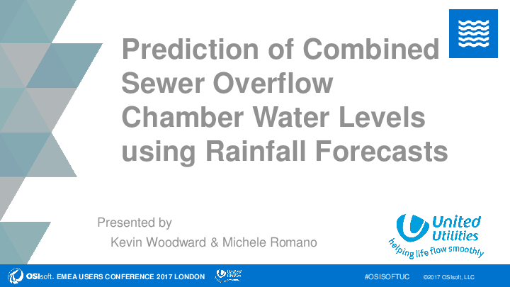 Prediction of Combined Sewer Overflow Chamber Water Levels using Rainfall Forecasts